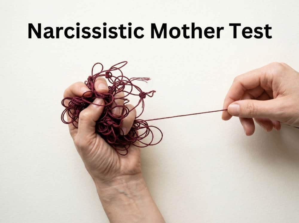 Narcissistic Mother Test Quiz